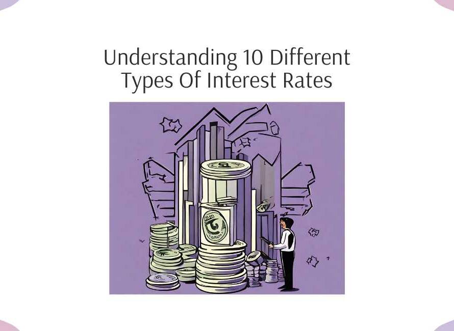 Understanding types of interest rates